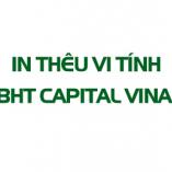 In Thêu BHT - Công Ty TNHH BHT Capital Vina