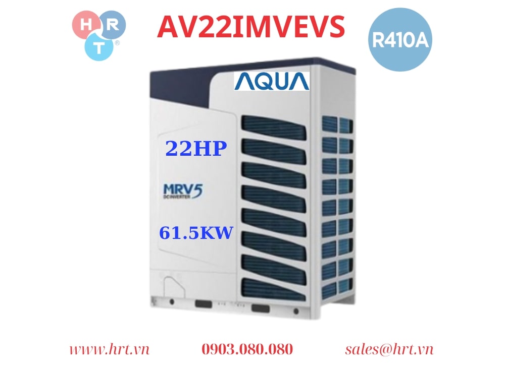 Dàn Nóng VRV Aqua 2 Chiều 22HP AV22IMVEVS